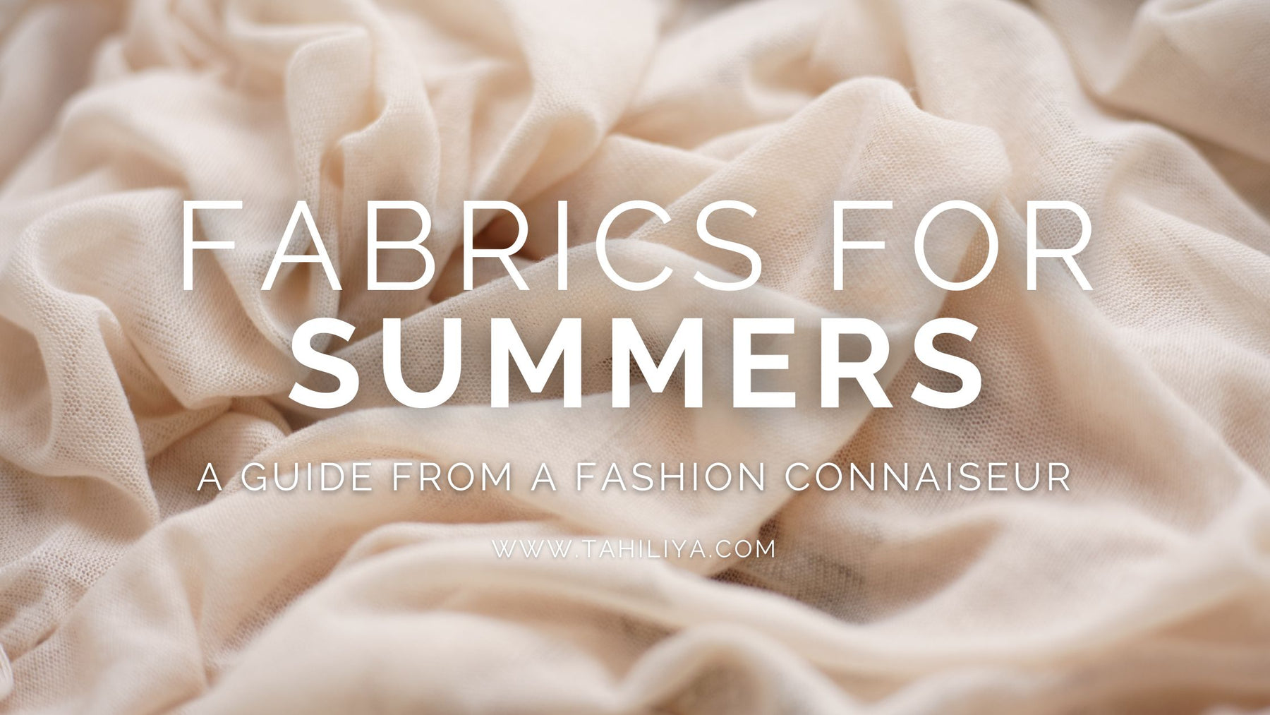 Best Fabrics to wear in Summer Season