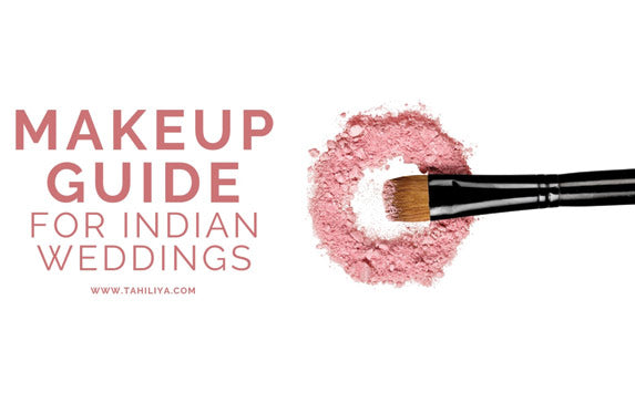 Makeup Guide for Indian Weddings